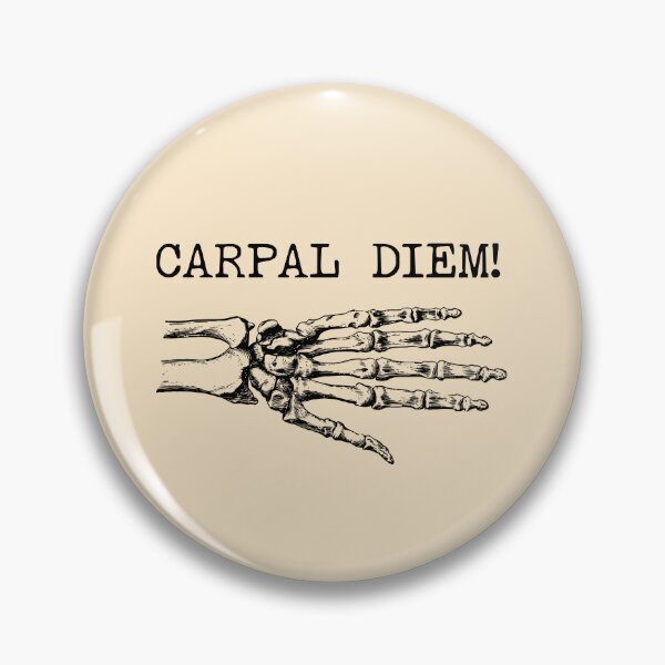 Item preview, Carpal Diem - Bone Pun, Gifts for Orthopedic Surgeons designed and sold by GasparArts.