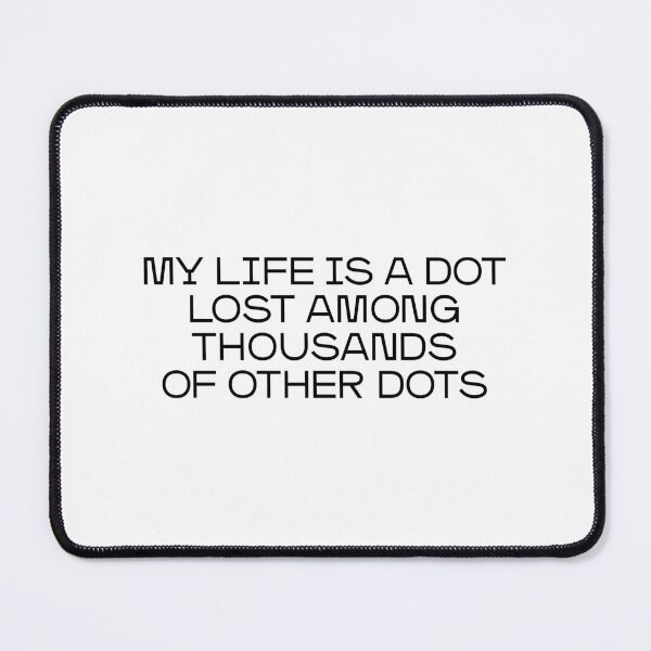 Item preview, My life is like a dot (black) designed and sold by didijuca.