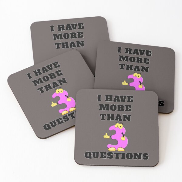 Item preview, I Have More Than three Questions designed and sold by RendoRed.