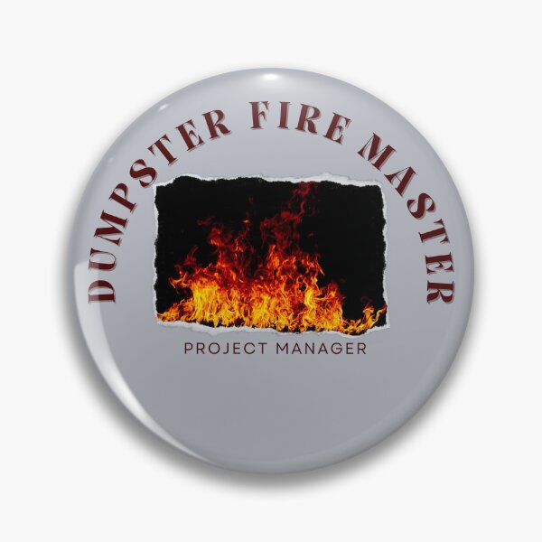 Item preview, Project Manager dumpster fire master funny designed and sold by Awesomefamily.