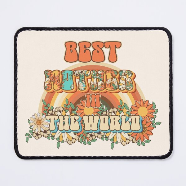 Item preview, Best mother in the world Groovy gift for mothers and mum quote Groovy moms build strong character designed and sold by HomeCoquette.