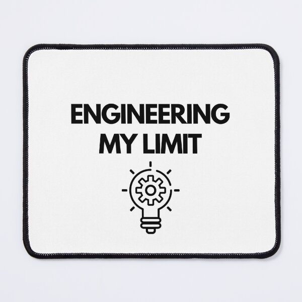 Item preview, Engineering my limit designed and sold by talessia.