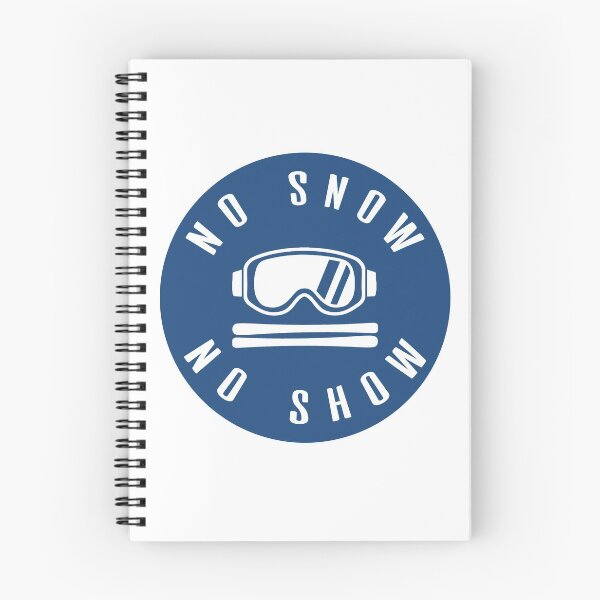 Item preview, No Snow No Show - Skiing designed and sold by ktthegreat.