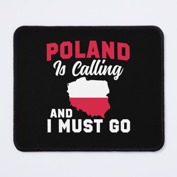 Item preview, Poland is calling and I must go  -  Flag of Poland designed and sold by obedtheartist.
