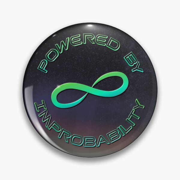 Item preview, Powered By Infinite Improbability designed and sold by DesertG.