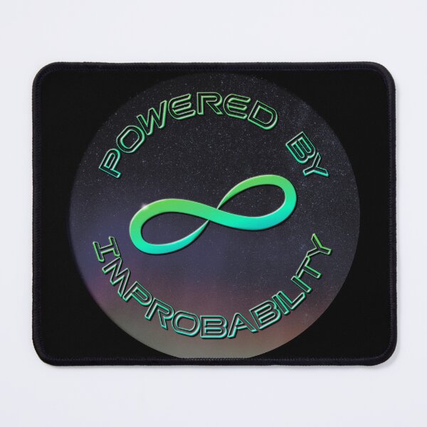 Item preview, Powered By Infinite Improbability designed and sold by DesertG.