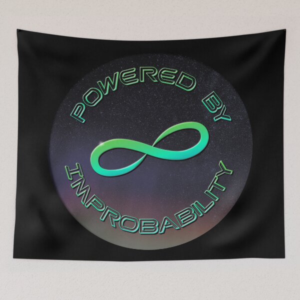 Item preview, Powered By Infinite Improbability designed and sold by DesertG.