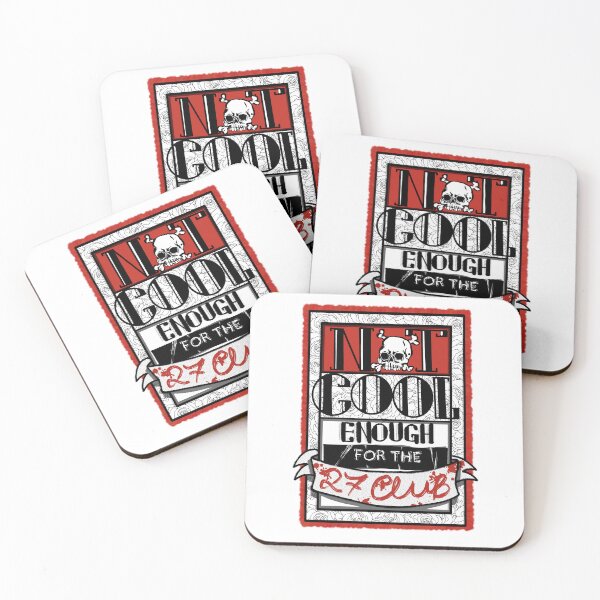 Item preview, Not Cool Enough for the 27 Club designed and sold by HugOfWar.