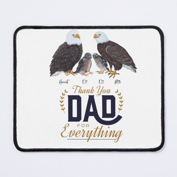 Item preview, Thank you Dad for Everything - Bald Eagle M15 Art designed and sold by Roy & Tiffany.