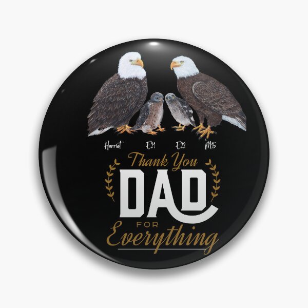Item preview, Thank you Dad for Everything - Bald Eagle M15 Art designed and sold by Roy & Tiffany.