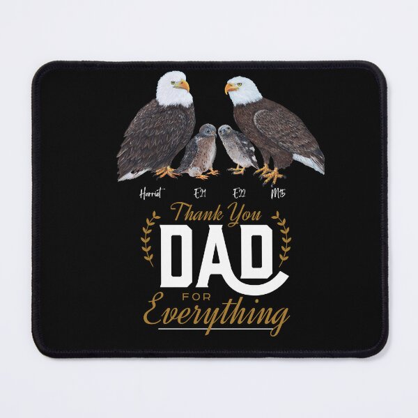 Item preview, Thank you Dad for Everything - Bald Eagle M15 Art designed and sold by Roy & Tiffany.