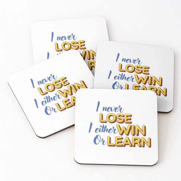 Item preview, I never lose I either win or learn designed and sold by sbadesignstudio.
