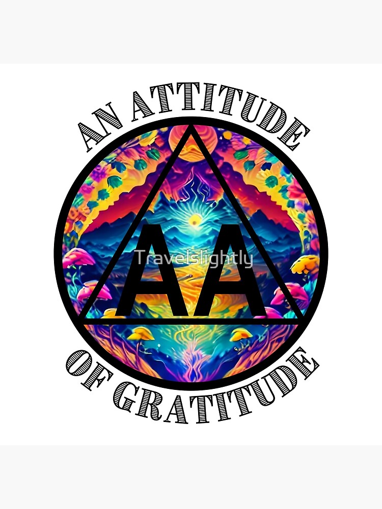 An Attitude Of Gratitude Aa Poster For Sale By Travelslightly Redbubble