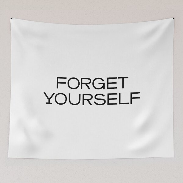 Item preview, Forget yourself (black) designed and sold by didijuca.