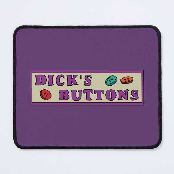 Item preview, Dick's Buttons designed and sold by REALsaintpetty.