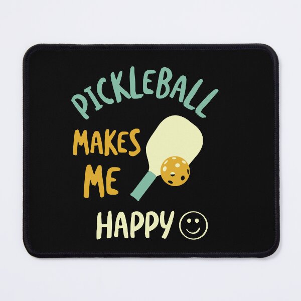 Item preview, Pickleball Makes Me Happy designed and sold by whyitsme.