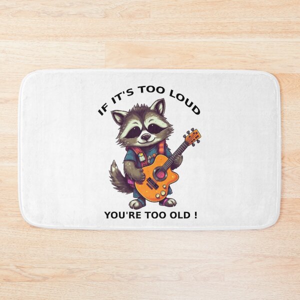 Item preview, If It's Too Loud, You're Too Old ! designed and sold by InspirationPL.