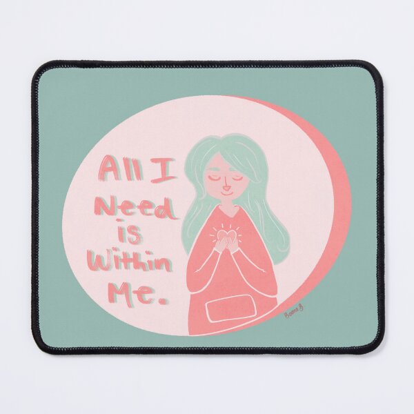 Item preview, All I Need is Within Me designed and sold by Booneb.