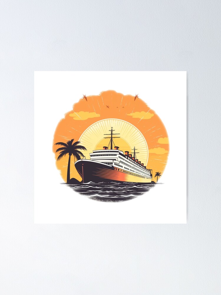 Digital Nostalgia: The Vintage Cruise Ship Design You Need Poster for Sale  by culexchange