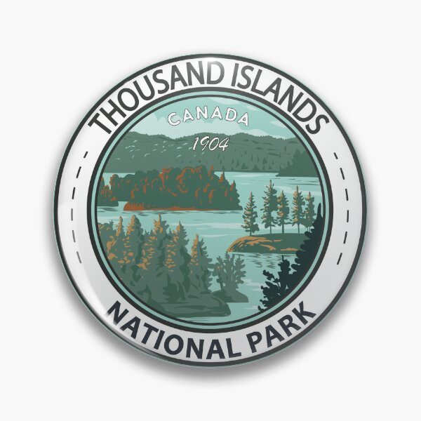 Item preview, Thousand Islands National Park Canada Badge designed and sold by KrisSidDesigns.