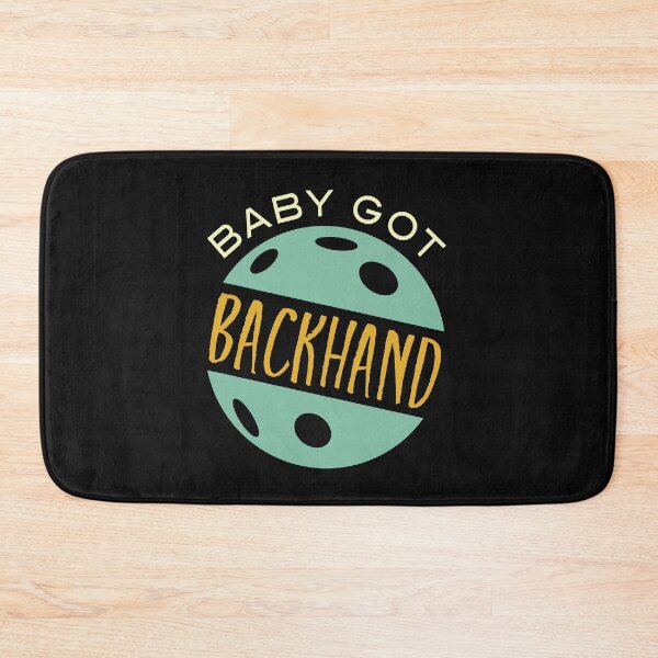Item preview, Funny Pickleball Baby Got Backhand designed and sold by whyitsme.