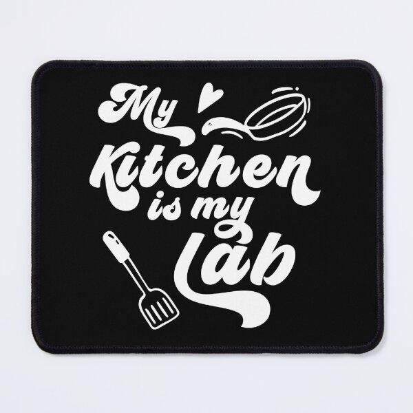 Item preview, My Kitchen is my Lab designed and sold by InfiniteDemand.