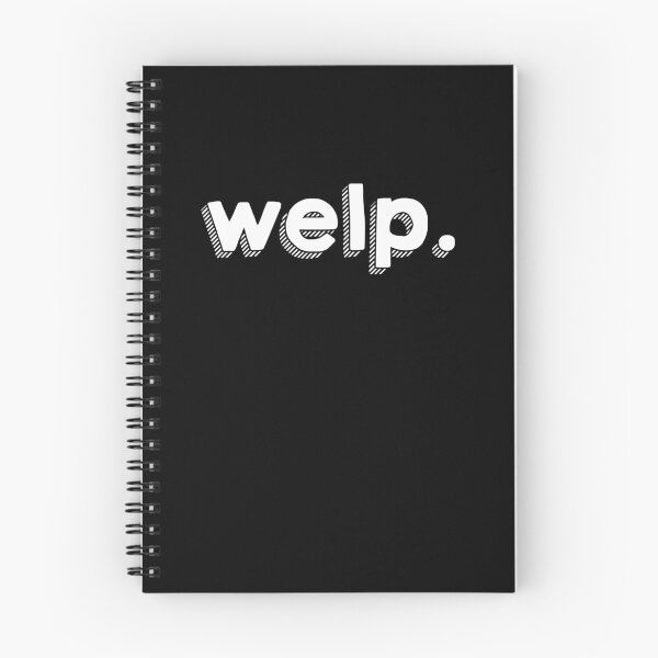 Item preview, Welp. designed and sold by film-terms.