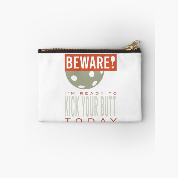 Item preview, Beware I'm Ready to Kick Your Butt Today designed and sold by whyitsme.