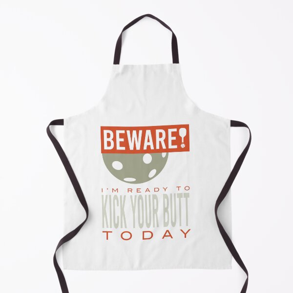 Item preview, Beware I'm Ready to Kick Your Butt Today designed and sold by whyitsme.