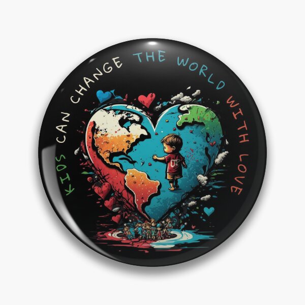 Item preview, Kids Can Change The World With Love. designed and sold by DiamondPixel.
