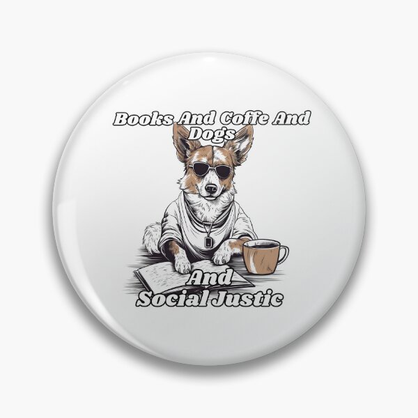 Item preview, Books And Coffe And Dogs And Social Justic #2 designed and sold by ImprintPro.