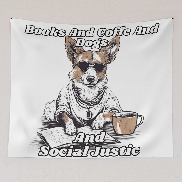 Item preview, Books And Coffe And Dogs And Social Justic #2 designed and sold by ImprintPro.