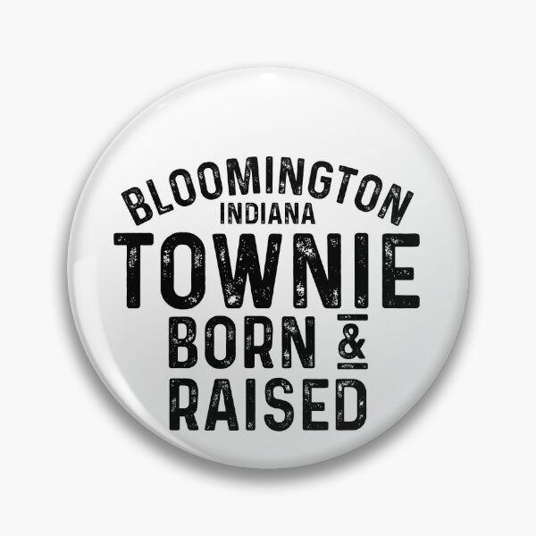 Artikelvorschau, Bloomington IN Townie Local entworfen und verkauft von HalpinDesign.
