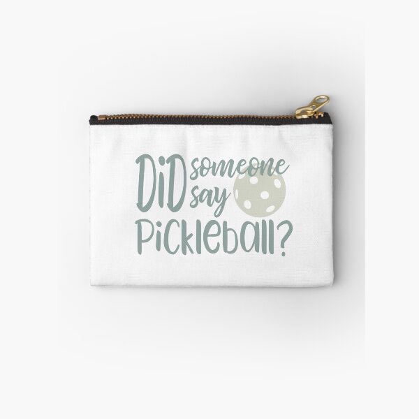 Item preview, Did Someone Say Pickleball designed and sold by whyitsme.