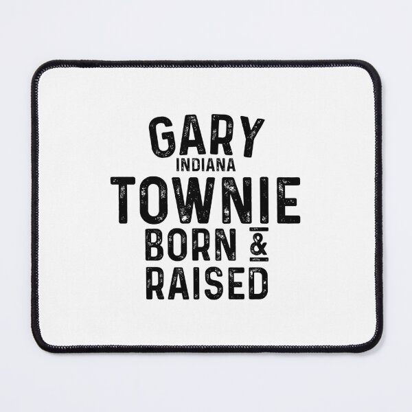 Item preview, Gary IN Townie Local designed and sold by HalpinDesign.