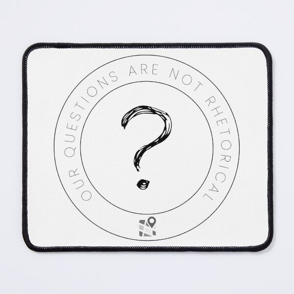 Item preview, Questions Are Not Rhetorical (The City Movement) designed and sold by TheCityMVMT.