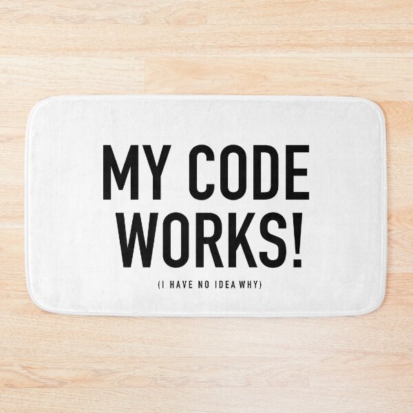Item preview, My Code Works No Idea How Computer System Administrator Unix Linux Sys Admin SysAdmin designed and sold by JukeLox.