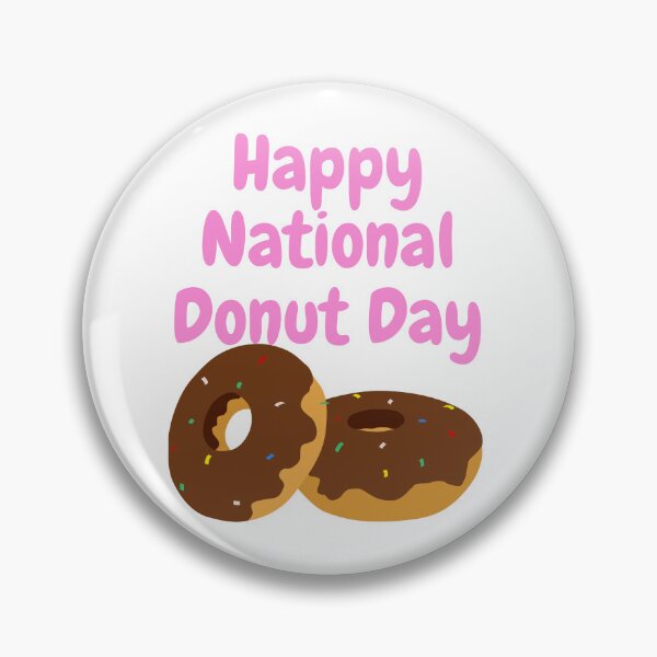 Item preview, Happy National Donut Day designed and sold by Simo0455.
