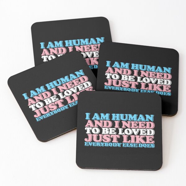 Item preview, I am human and I need to be loved just like everybody else does designed and sold by remerasnerdas.