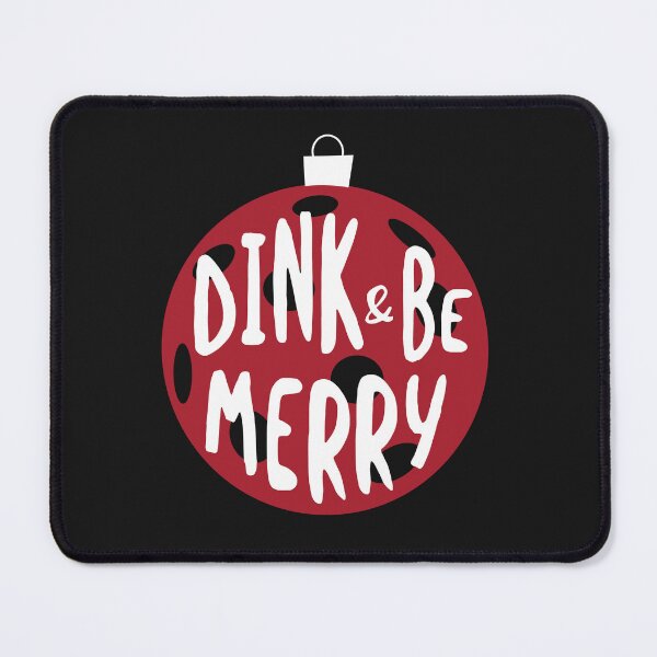 Item preview, Christmas Pickleball Pun Dink & Be Merry designed and sold by whyitsme.