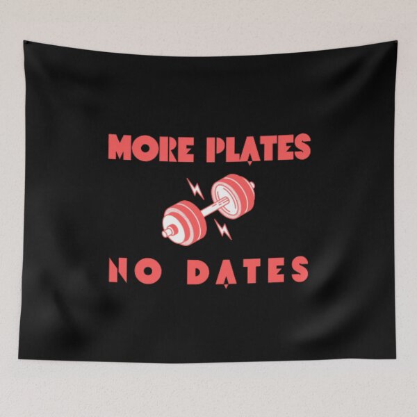 Item preview, More Plates No Dates Gym Fitness Bodybuilding  designed and sold by TeePassion.