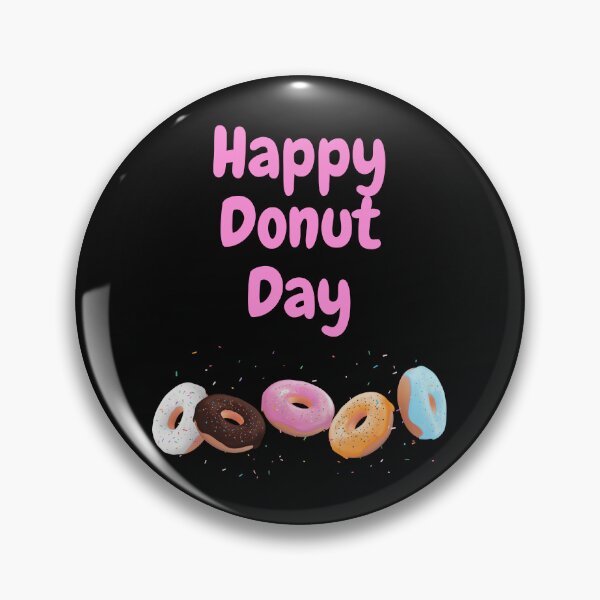 Item preview, Happy National Donut Day designed and sold by Simo0455.