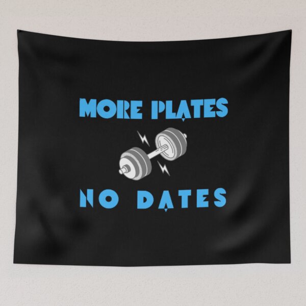 Item preview, More Plates No Dates Gym Fitness Bodybuilding  designed and sold by TeePassion.