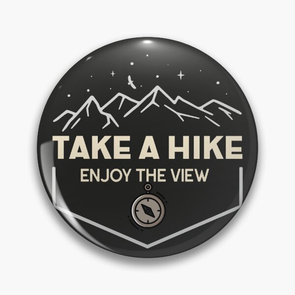 Item preview, Mountains Take A Hike Enjoy the View designed and sold by IrvineCreek.