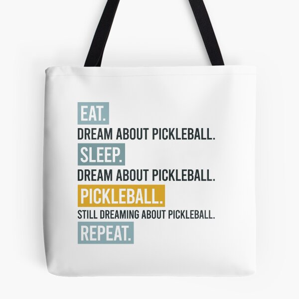 Item preview, Pickleball Eat Sleep Dream Repeat designed and sold by whyitsme.