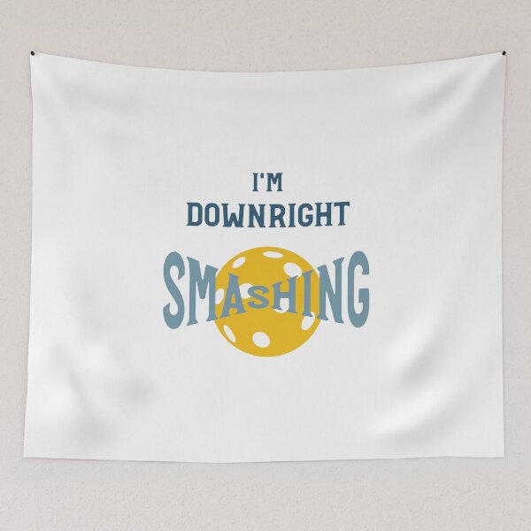 Item preview, Pickleball Pun I'm Downright Smashing designed and sold by whyitsme.