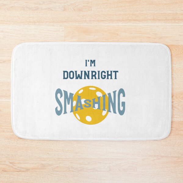 Item preview, Pickleball Pun I'm Downright Smashing designed and sold by whyitsme.