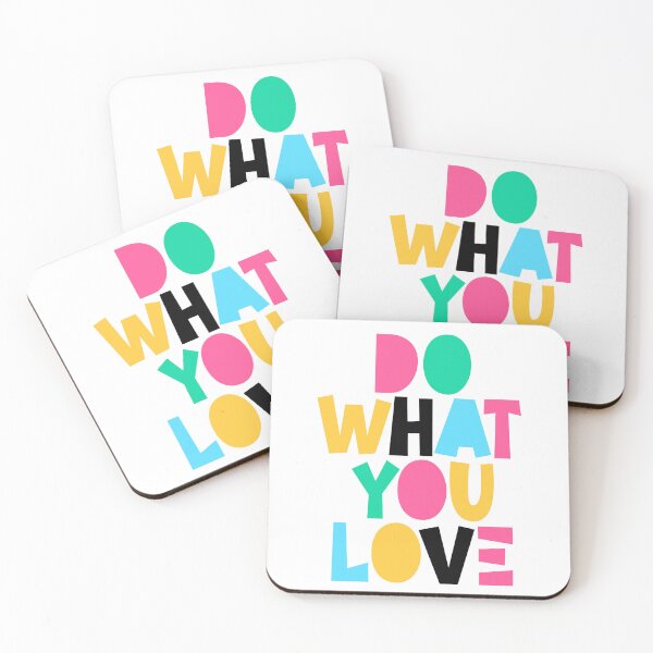 Item preview, Do What You Love designed and sold by FrescoDesign.