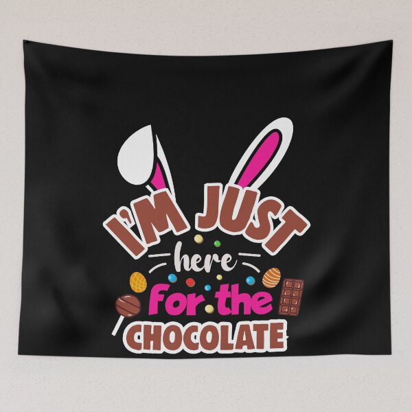Item preview, I'm Here for the Chocolate Sweet Easter Style designed and sold by fungear.