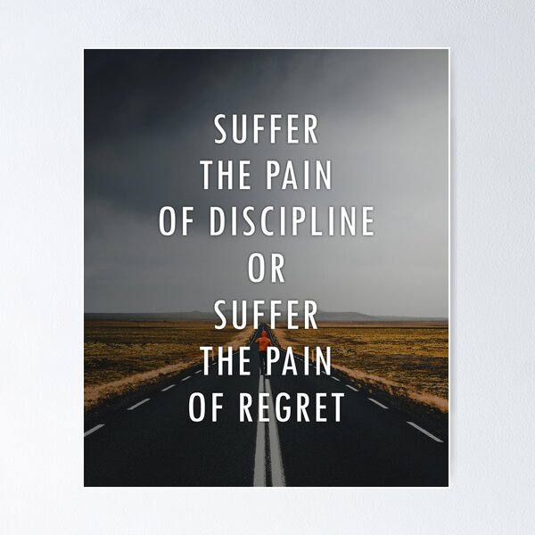 Item preview, The Pain of Discipline Or The Pain of Regret designed and sold by Printend _.